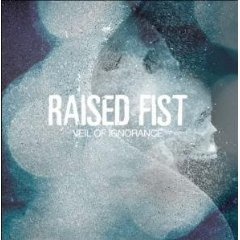 Raised Fist - Veil of Ignorance Raised Fist - Veil of Ignorance // Cover